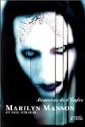 Mémoires de l'Enfer, Marilyn Manson et Neil Strauss par Marilyn Manson