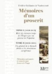 Mmoires d'un proscrit- (coffret 2 vol) par Frdric Guillaume de Vaudoncourt