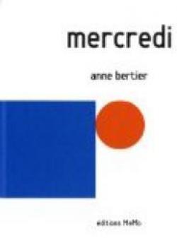Mercredi par Anne Bertier