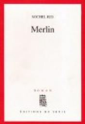 Merlin par Michel Rio