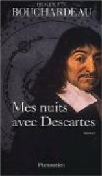 Mes nuits avec Descartes par Huguette Bouchardeau