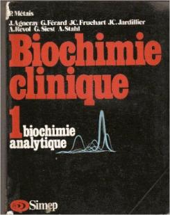 Metais Biochimie Clinique Tome 1 par Charles Fruchart