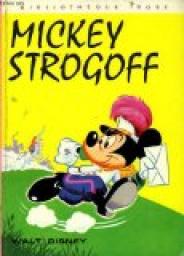 Mickey strogoff par Walt Disney
