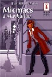 Micmacs  Manhattan par Jennifer Sturman