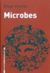 Microbes par Diego Vecchio