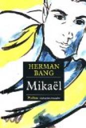 Mikal par Herman Bang