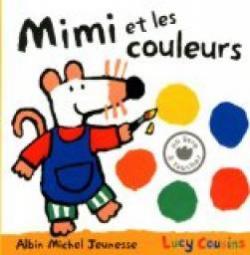 Mimi et les couleurs par Lucy Cousins
