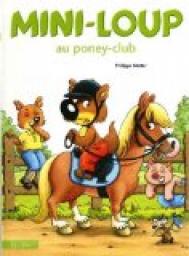 Mini-Loup au poney-club par Philippe Matter
