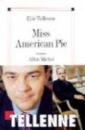 Miss American Pie par Eric Tellenne