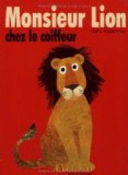 Monsieur Lion chez le coiffeur par Britta Teckentrup
