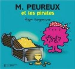 M. Peureux et les Pirates par Roger Hargreaves