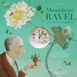 Monsieur Ravel, rve sur l'le d'Insomnie par Frdric Clment