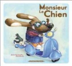 Monsieur le Chien par Juliette Parachini-Deny