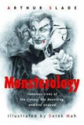 Monstrologie par Arthur Gregory Slade