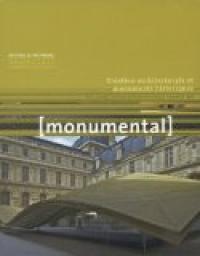 Monumental, Semestriel 1, juin 2 : Cration architecturale et monuments historiques par Franoise Berce