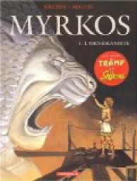 Myrkos, tome 1 : L'Ornemaniste par Jean-Charles Kraehn
