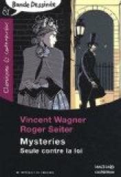 Mysteries : Seule contre la loi par Vincent Wagner