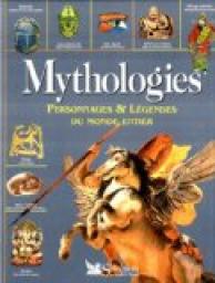 Mythologies : Personnages et lgendes du monde entier par Philip Wilkinson