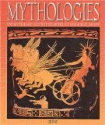 Mythologies : Une anthologie illustre des mythes et lgendes du monde par C. Scott Littleton