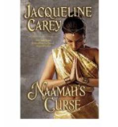 Naamah, tome 2 : Naamah's Curse par Jacqueline Carey