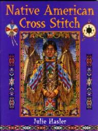 Native American Cross Stitch par Julie Hasler