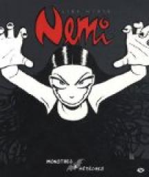 Nemi, tome 2 : Monstres & Météores par Myhre