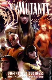 New Mutants, tome 4 : Unfinished Business par Dan Abnett