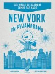 New York en pyjamarama par Michal Leblond