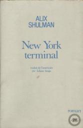 New York terminal par Alix Shulman