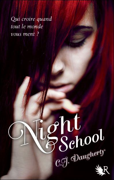 Night School, tome 1 par C.J. Daugherty