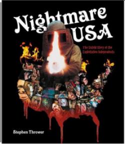 Nightmare, USA: The Untold Story of the Exploitation Independents par Stephen Edward Thrower