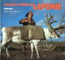Nomade et rennes de laponie par Pierre Marc
