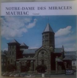 Notre-Dame des miracles - Mauriac par Andr Muzac