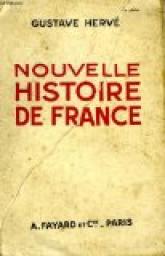 Nouvelle histoire de france. par Gustave Herv