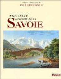 Nouvelle histoire de la Savoie par Paul Guichonnet