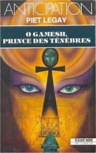 O gamesh, prince des tenebres par Baudouin Chailley