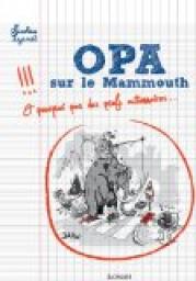 OPA sur le Mammouth par Nicolas Sizaret