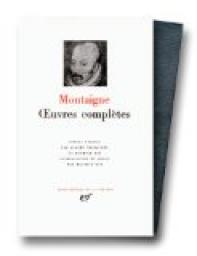 Oeuvres compltes  par Michel de Montaigne