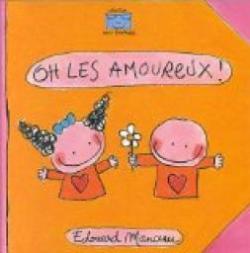 Oh, les amoureux ! par Edouard Manceau