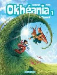 Okhania, Tome 1 : Le Tsunami par ric Corbeyran