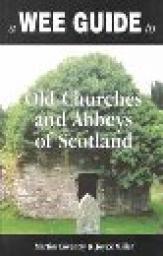 Old Church and Abbaeys of scotland par Martin Coventry