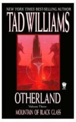 Otherland, tome 3 : Mountain of Black Glass par Tad Williams