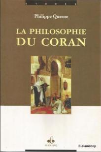 La philosophie du Coran par Philippe Quesne