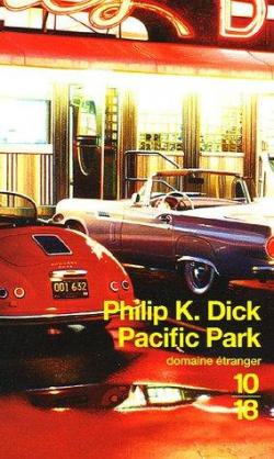 Pacific Park par Philip K. Dick