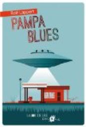 Pampa blues par Rolf Lappert
