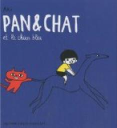 Pan & Chat et le chien bleu par Delphine Mach alias Aki