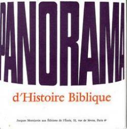 Panorama d'histoire biblique par Jacques Montjuvin