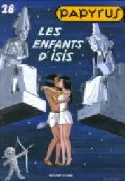 Papyrus, tome 28 : Les enfants d'Isis par Lucien de Gieter