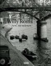 Paris, ternellement par Willy Ronis