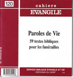 Cahiers vangile, n120 : Paroles de Vie par  Revue Cahiers evangile